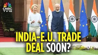 Top EU Leaders In India: Conclusion Of FTA Talks, Signing Of Security & Partnership To Be Focus