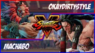 SFV CE - Okaydirtystyle(AKUMA) VS Machabo(NECALLI) 🌘 MeiaLua 🌘