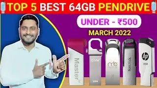 🔥Top 5 Best 64GB Pendrive Under 500⚡March 2022 | Dual Ports | 150MBPs R&W Speed
