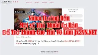 Hướng Dẫn T&acirc;n Thủ JX2VN.NET