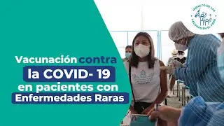 VIRTUAL 8 / DMUNI - Vacunación contra la COVID-19 en pacientes con Enfermedades Raras.