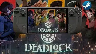 Deadlock (Playtest) on the Steam Deck gameplay 