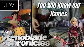 Xenoblade Chronicles - You Will Know Our Names | Cover by JDV & Kyle Kraft