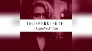 Independiente - MK Malandro