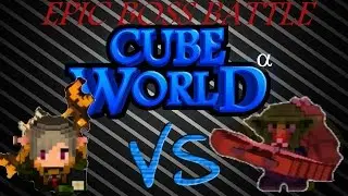Cube World - EPIC BOSS BATTLE!!1