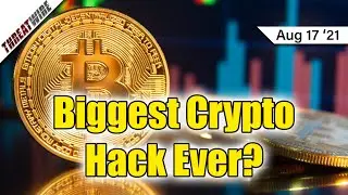 The Biggest Cryptocurrency Hack Ever - Why Did It Happen? - ThreatWire