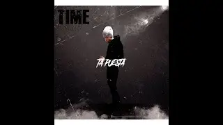 Guillen - Ta Puesta (Time Mixtape)