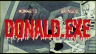 Mom4eto x GR!NGOD - Donald.exe (Lyric Video)