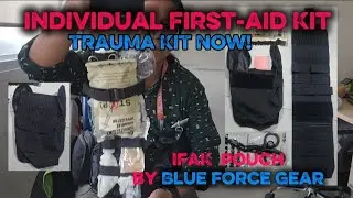 Trauma Kit Now! IFAK pouch by Blue Force Gear