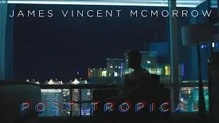 James Vincent McMorrow - Post Tropical (Unofficial Music Video)