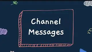 Slack for Beginners   Channel Messages
