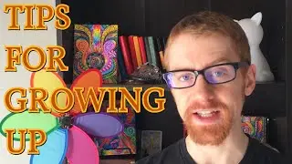 Unusual Advice on How To Be An Adult