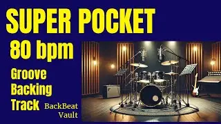 Super Pocket #1 90 BPM | Drum Groove Backing Track #DrumGroove #InThePocket #BackingTrack #90BPM