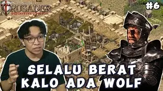 Gak Bisa Diremehin - Stronghold Crusader DE -  SOT The Jackal [Indonesia]  Part 6