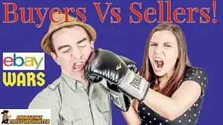 EBAY WARS! Buyers Vs Sellers & Negative Feedback