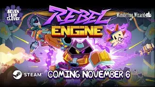 Rebel Engine | Releasing November 6 on Steam