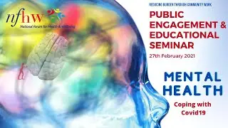 Public Engagement and Educational Seminar on Mental Health - NFHW Mental Health