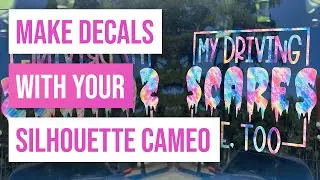 🤩 How to Make Decals with Your Silhouette Cameo
