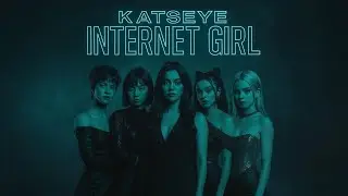 Katseye - Internet Girl (Full Unreleased Song) | 
