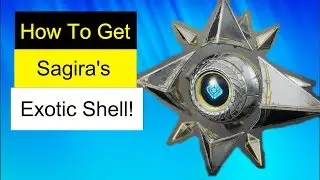 Destiny 2 | How to Get Sagira's Exotic Ghost Shell!