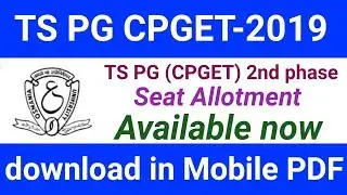 TS PG CPGET 2nd Phase Seat Allotment Available now