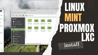 Linux Mint XFCE install as Proxmox LXC