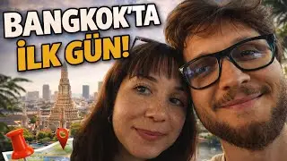 TAYLAND'DA İLK GÜNÜMÜZ! (heyecanlıyız)
