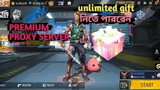 premium  proxy server unlimited gift নিতে পারবেন 