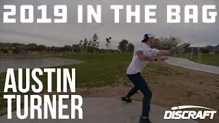 Austin Turner | 2019 In The Bag | Discraft Discs