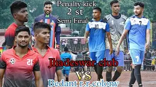 Jai Hind League 2end Semi final RR colony vedant Vs Jhadeswar club cithuapada Best Penalty kick