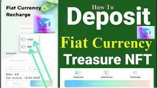 How To Deposit INDIAN Currency In Treasure NFT | Treasure NFT Main Fiat Money Deposit Kaise Kare