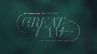 Way, Truth And The Life - The Great I Am | Nov. 16, 2025