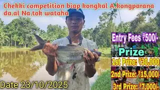 Chekki competition biap kongkal Akongparana da.al na.tok wataha Date 23/10/2025
