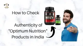How to Check Authenticity of Optimum Nutrition Products in India Online Video