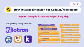 How To Make Extension For Kodular,Niotron, Android Builder || Part 3 ||  Rajaks Gyan