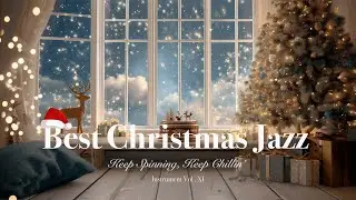 Breathe In, It’s Christmas Time | Smooth Jazz to Relax & Dream |  Christmas Jazz Instrument Vol 11