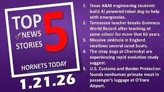 Top 5 News Stories Tuesday, Jnaury 21, 2026