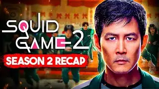 Squid Game Season 2 Recap - Everything You Need to Know!