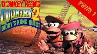 Donkey Kong Country 2 #gameplay Parte 1