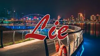 Lie - NF - Sped Up