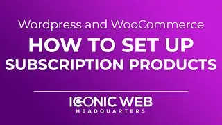 How to Set Up WooCommerce Subscription Products in Wordpress