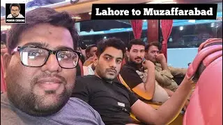 Lahore to muzaffarabad | local tour lahore to neelum valley | azad kashmir | skyway bus