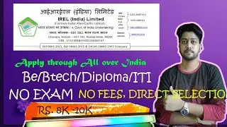 IREL LIMITED Recruitment 2020 | BE/btech/Diploma/ITI Apprentice | latest job |edugrown