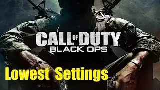 Black Ops - PC Lowest Graphics Settings Gameplay 1440p 60FPS