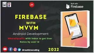 WhereEqualTo | User Notes  | Firebase | Firestore | MVVM | Github | Android | Kotlin