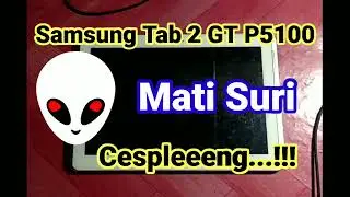 Samsung galaxy Tab 2 Mati Suri || GT P5100 || khusus pemula