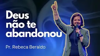 A presença de Deus é mais forte que a sua dor | Pra. Rebeca Beraldo | Casa de Deus