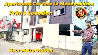 2 BHK & 3 BHK Apartment For sale In Medavakkam Junction | Metro Station Walkable Distance 