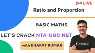 Ratio and Proportion | Basic Maths for NTA UGC NET Paper 1 | Kumar Bharat
