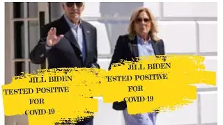 U.S. First Lady Jill Biden Tests Positive For COVID-19, President Biden Tests Negative | GNI News